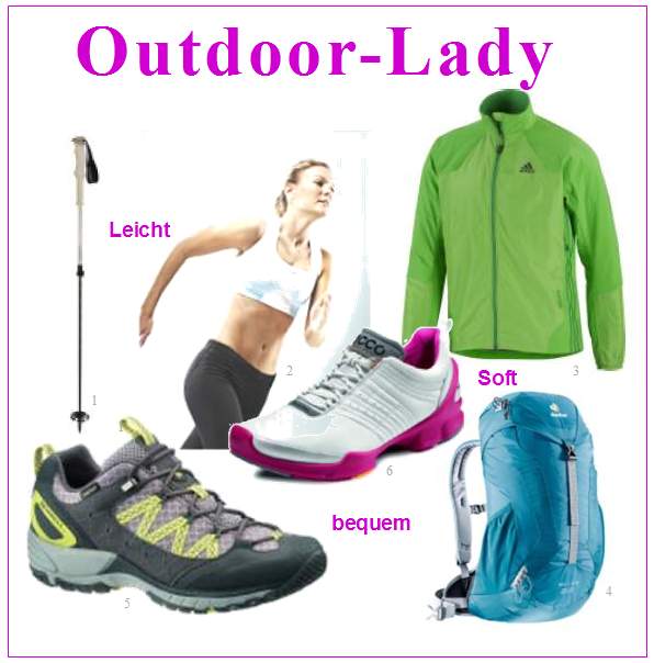 Outdoorprodukte für Frauen; Schuhe, Kleidung, Rucksäcke und mehr speziell auf die Bedrüfnisse der Frau abgestimmt Outdoorprodukte für Frauen; Schuhe, Kleidung, Rucksäcke und mehr speziell auf die Bedrüfnisse der Frau abgestimmt